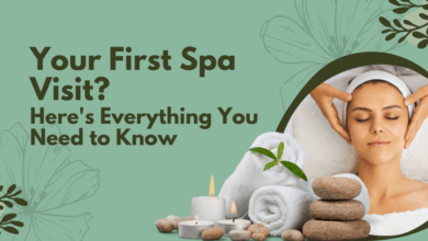 Your First Spa Visit? Here's Everything You Need to Know